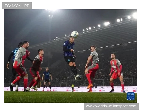 米兰体育国际登录：见证米兰体育盛事带来的激情与欢乐